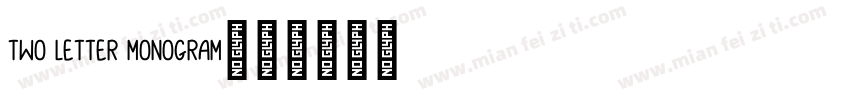two letter monogram字体转换
